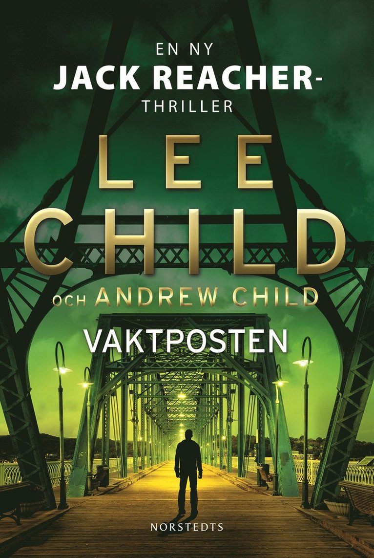 Lee Child, Andrew Child - Vaktposten, Inbunden