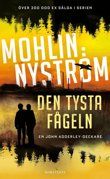 Peter Mohlin, Peter Nyström - Den tysta fågeln, Pocket