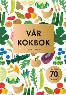 Sara Begner - Vår kokbok, Inbunden