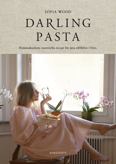 Sofia Wood - Darling pasta, Inbunden