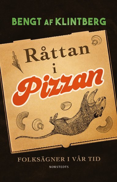 Bengt af Klintberg - Råttan i pizzan : folksägner i vår tid, Häftad