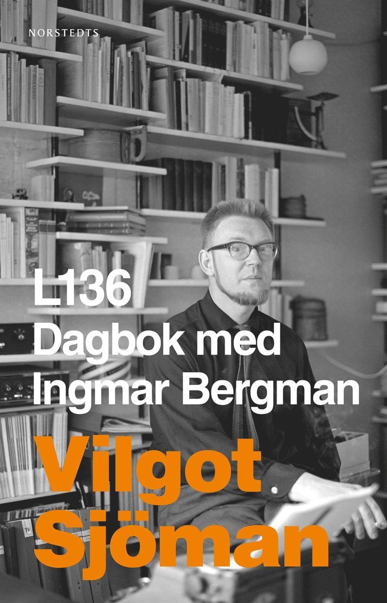 L136 : dagbok med Ingmar Bergman 1