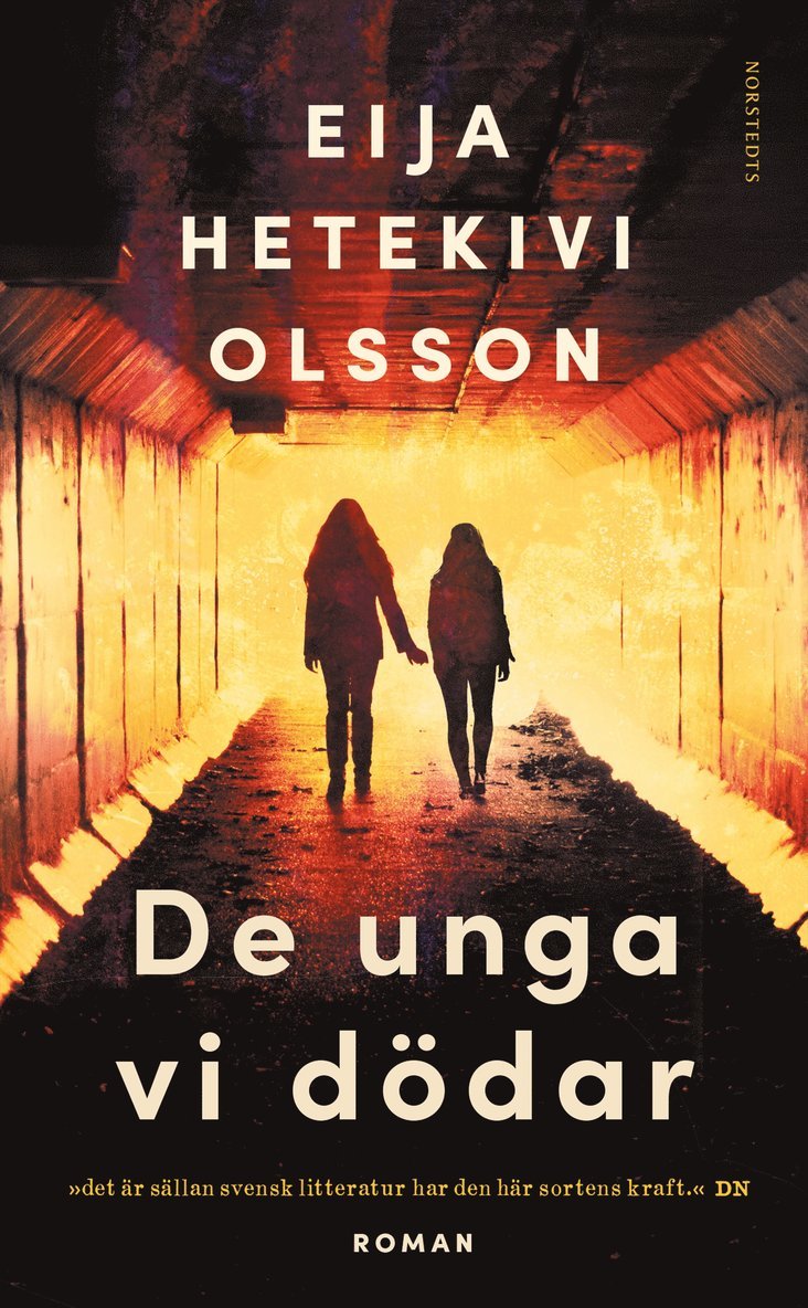 Eija Hetekivi Olsson - De unga vi dödar, Pocket