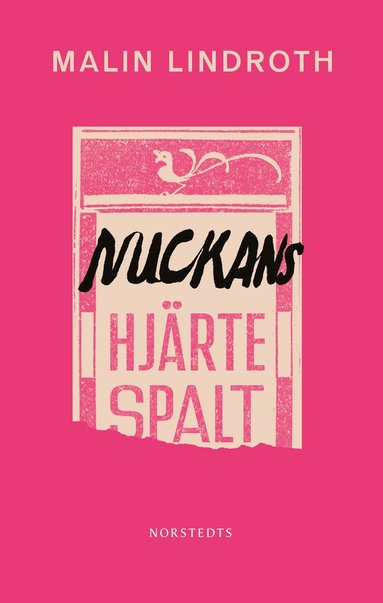bokomslag Nuckans hjärtespalt