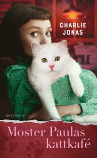 bokomslag Moster Paulas kattkafé