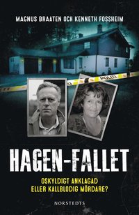 bokomslag Hagen-fallet : oskyldigt anklagad eller kallblodig mördare?