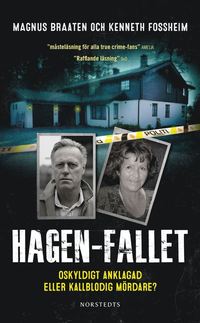 bokomslag Hagen-fallet : oskyldigt anklagad eller kallblodig mördare?