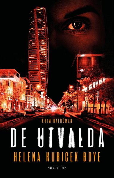 Helena Kubicek Boye - De utvalda, Inbunden