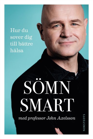 bokomslag Sömnsmart : hur du sover dig till bättre hälsa