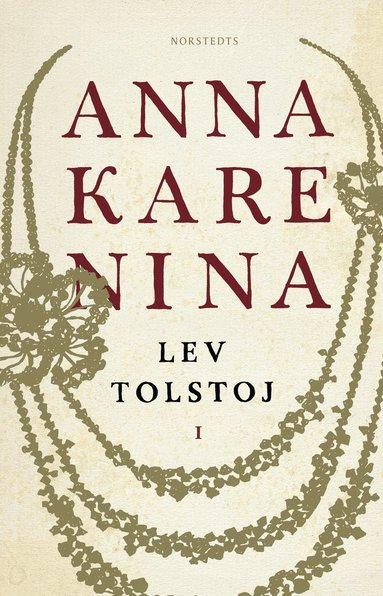 bokomslag Anna Karenina : Volym I