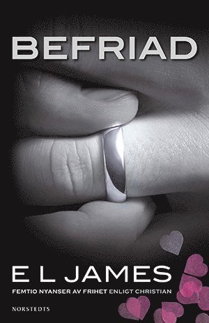 Befriad : femtio nyanser av frihet enligt Christian