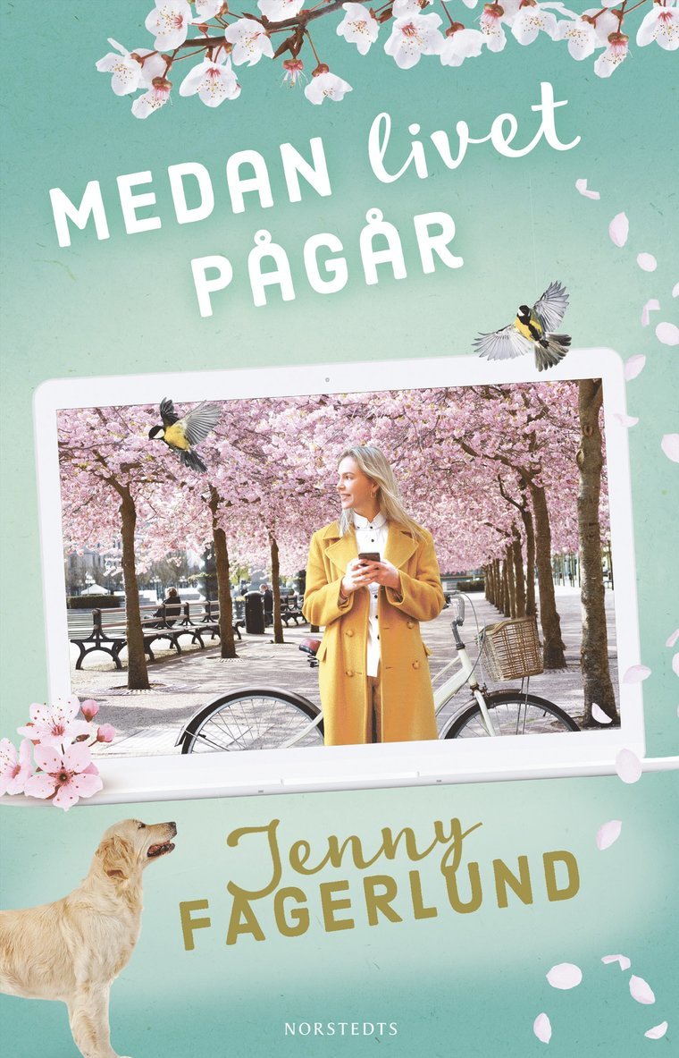 Jenny Fagerlund - Medan livet pågår, Inbunden