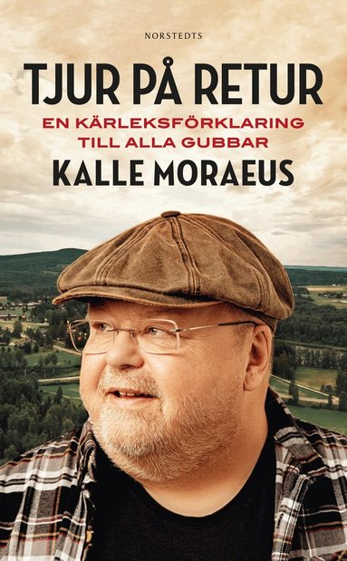 Kalle Moraeus, Johan Hedberg - Tjur på retur : en kärleksförklaring till alla gubbar, Pocket