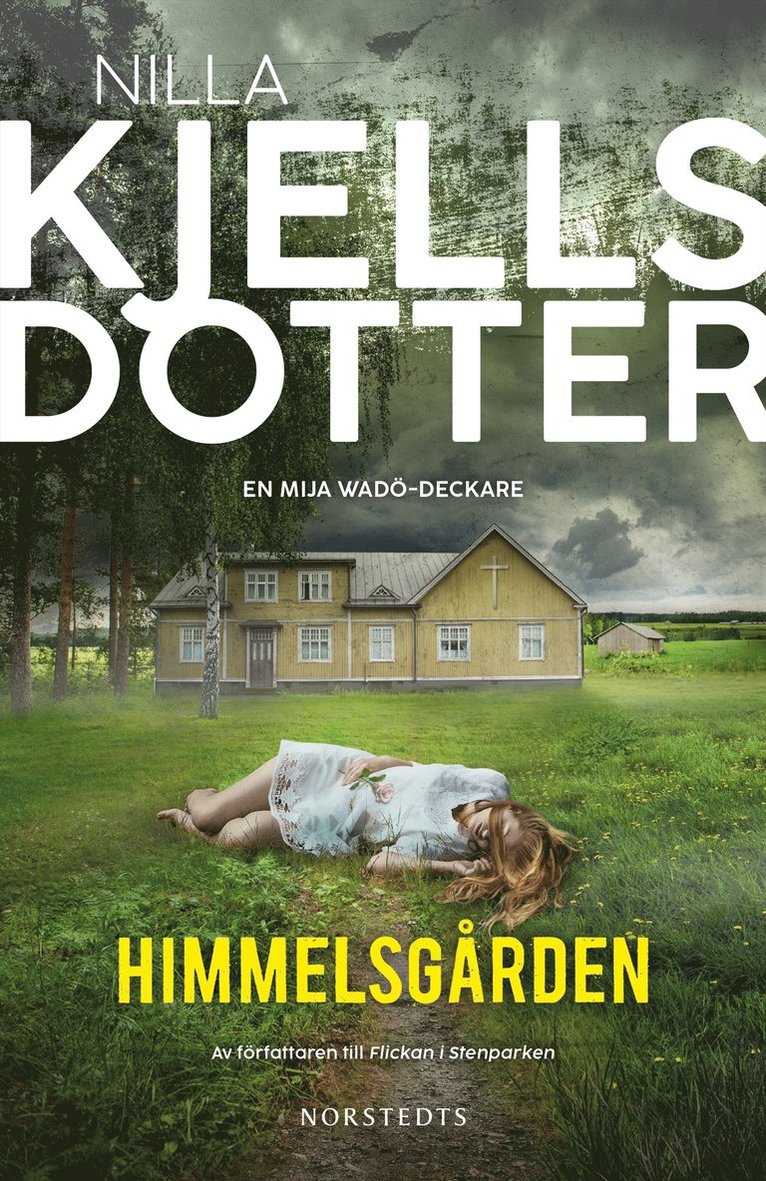 Nilla Kjellsdotter - Himmelsgården, Inbunden