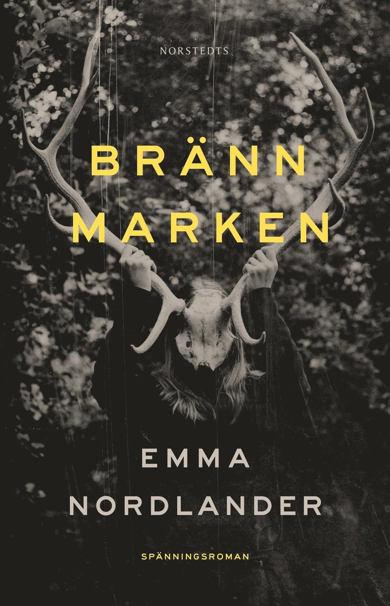 Emma Nordlander - Bränn marken, Inbunden