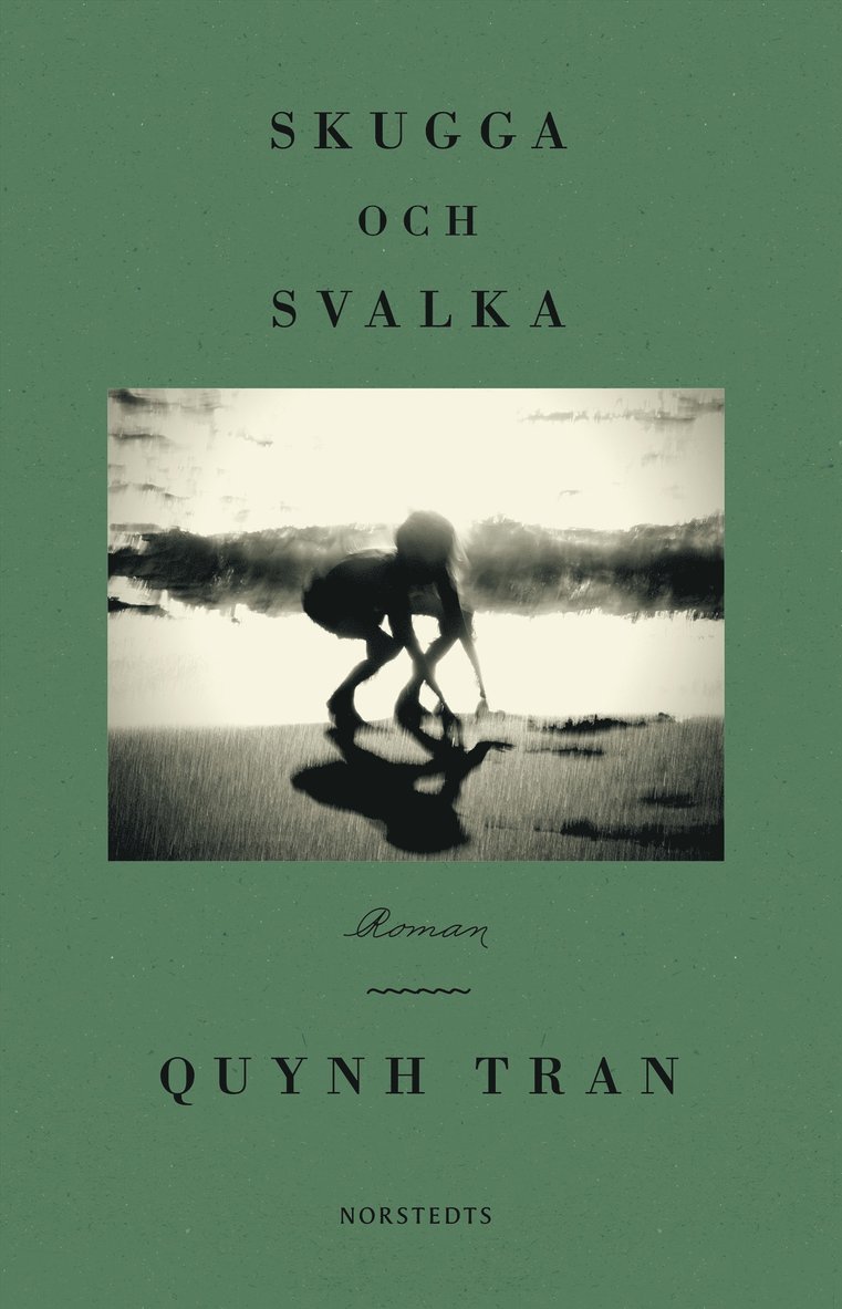 Quynh Tran - Skugga och svalka, Häftad