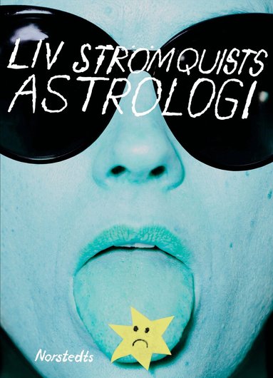 Liv Strömquist - Liv Strömquists astrologi, Häftad