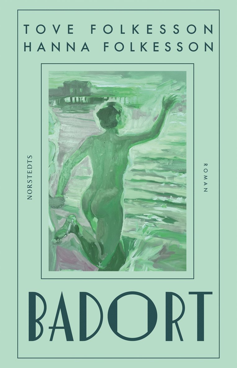 Tove Folkesson, Hanna Folkesson - Badort, Inbunden