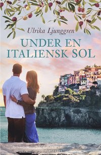 bokomslag Under en italiensk sol