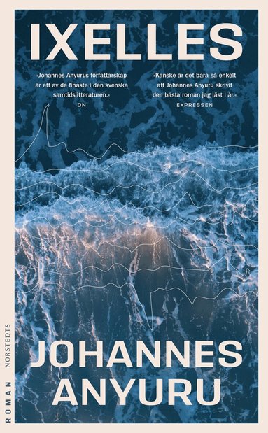 Johannes Anyuru - Ixelles, Pocket