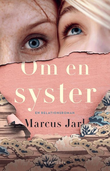 Marcus Jarl - Om en syster, Inbunden