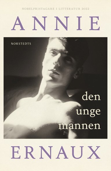 Annie Ernaux - Den unge mannen, Inbunden