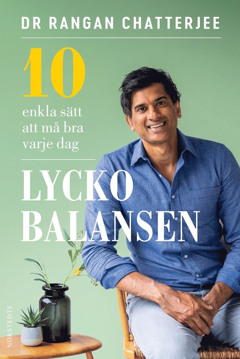 Lyckobalansen : 10 enkla sätt att må bra varje dag 1