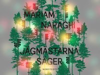 bokomslag Jägmästarna säger