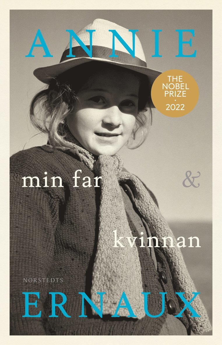Annie Ernaux - Min far & Kvinnan, Inbunden