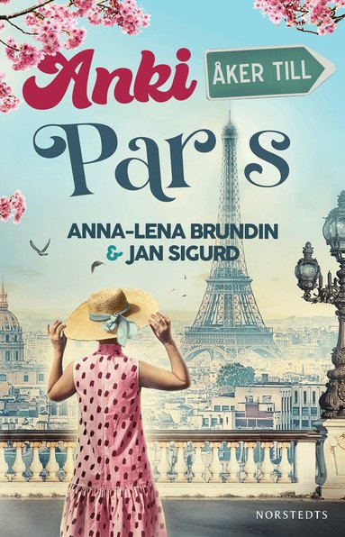 Anna-Lena Brundin, Jan Sigurd - Anki åker till Paris, Inbunden