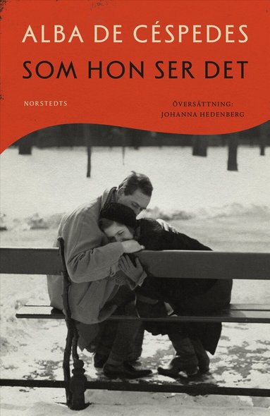 Alba de Céspedes - Som hon ser det, Inbunden