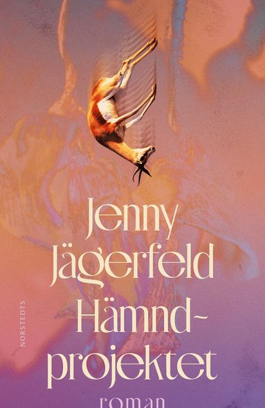 Jenny Jägerfeld - Hämndprojektet, Inbunden