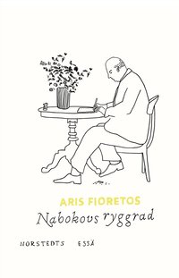 bokomslag Nabokovs ryggrad : essä
