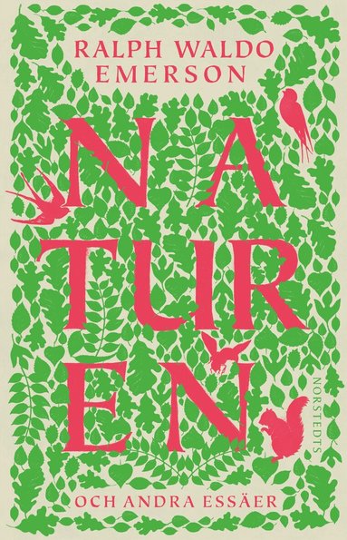 Ralph Waldo Emerson - Naturen : och andra essäer, Häftad
