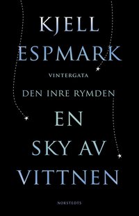 bokomslag En sky av vittnen ; Vintergata ; Den inre rymden