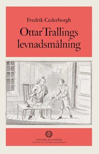 bokomslag Ottar Trallings levnadsmålning