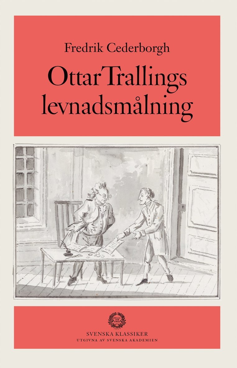 Ottar Trallings levnadsmålning 1