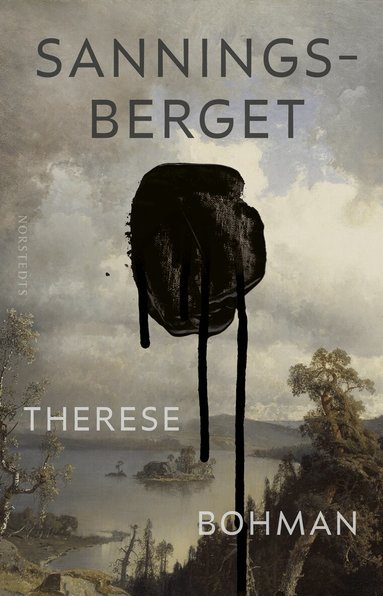 Therese Bohman - Sanningsberget, Inbunden
