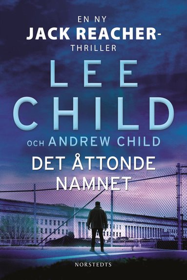 Lee Child, Andrew Child - Det åttonde namnet, Storpocket