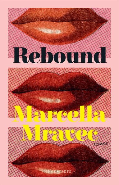 Marcella Mravec - Rebound, Inbunden