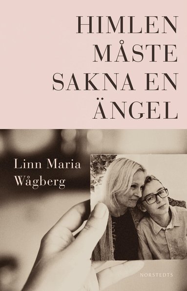 Linn Maria Wågberg - Himlen måste sakna en ängel, Häftad