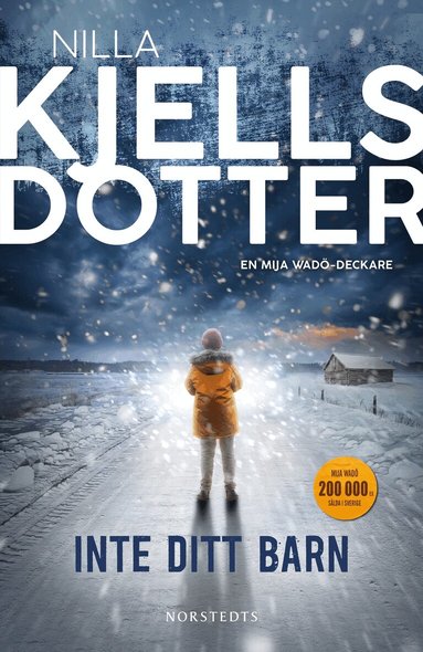 Nilla Kjellsdotter - Inte ditt barn, Pocket
