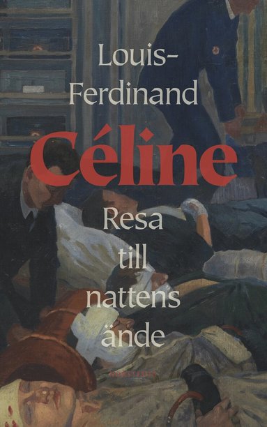 Louis-Ferdinand Céline - Resa till nattens ände, Storpocket