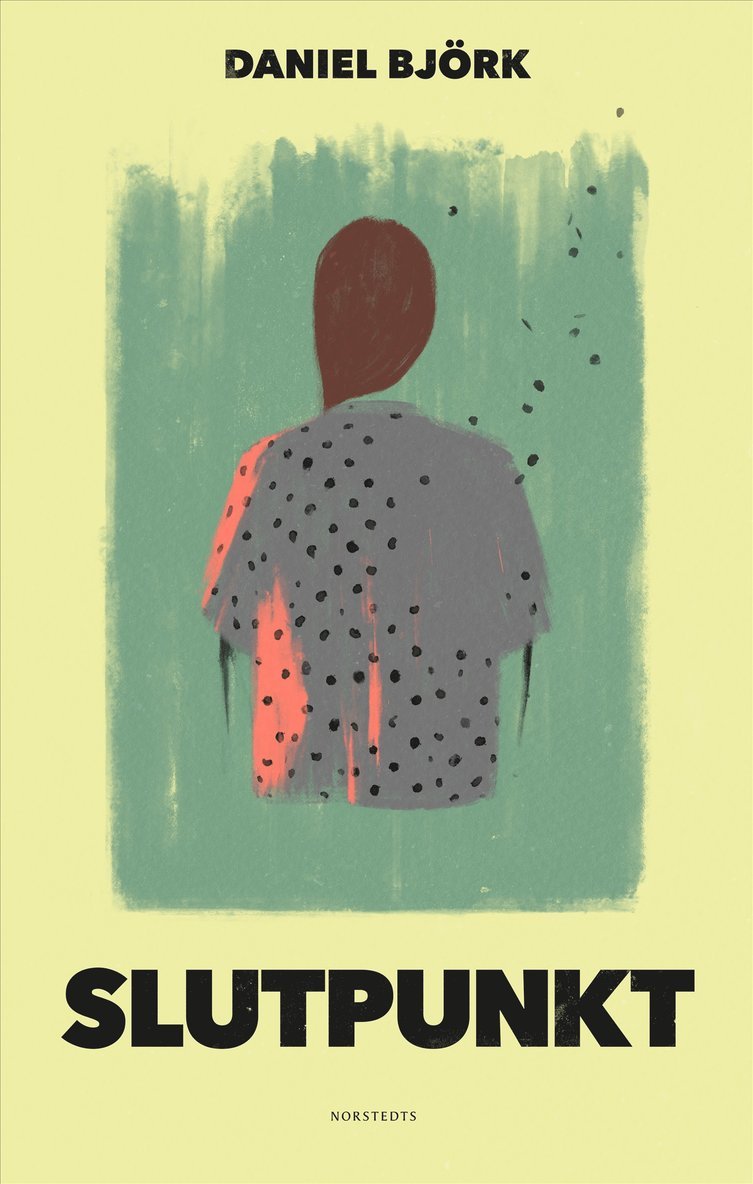 Daniel Björk - Slutpunkt, Inbunden