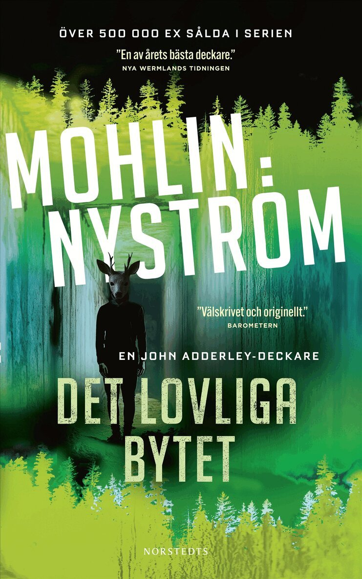 Peter Mohlin, Peter Nyström - Det lovliga bytet, Pocket