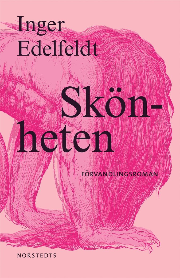 Inger Edelfeldt - Skönheten, Inbunden