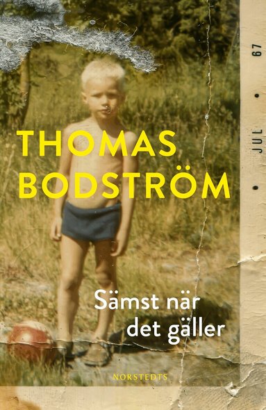 Thomas Bodström - Sämst när det gäller, Inbunden