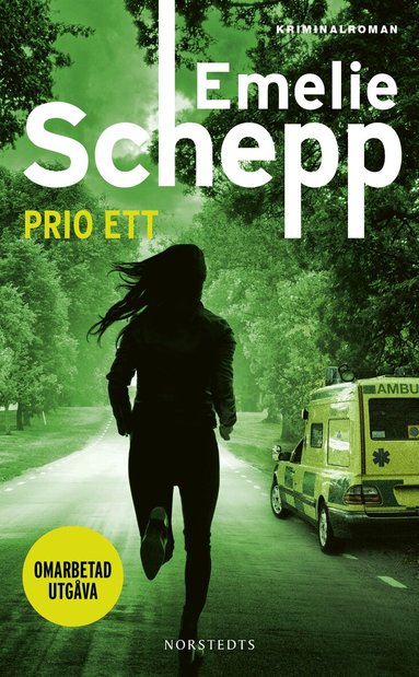 Emelie Schepp - Prio ett, Häftad