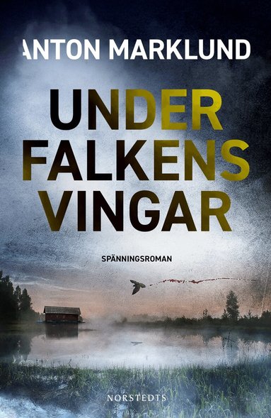 Anton Marklund - Under falkens vingar, Häftad