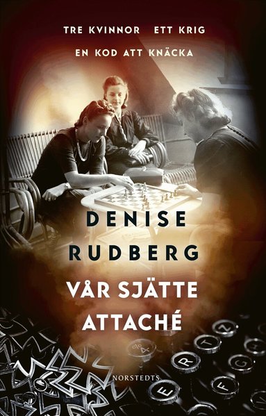 Denise Rudberg - Vår sjätte attaché, Pocket
